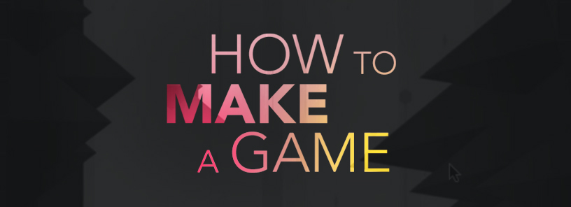 'how to make a game'