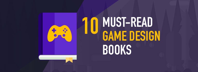Must-Read Game Design Books