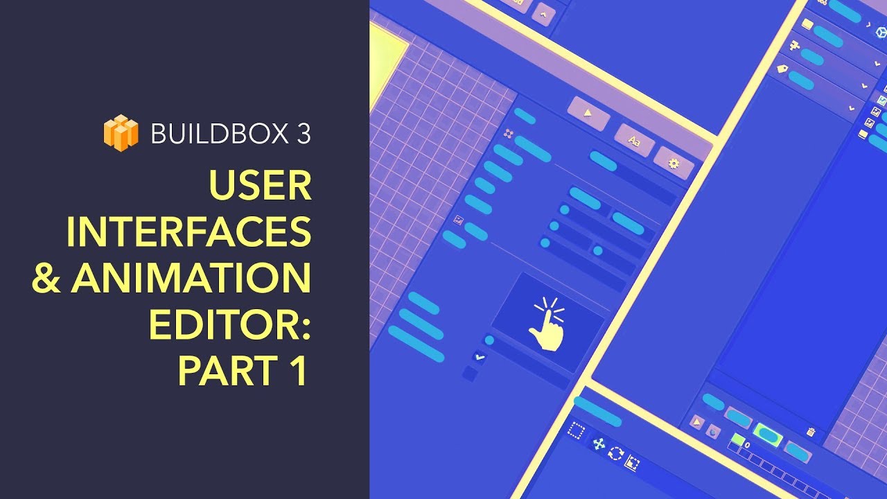 User Interfaces And Animation Editor – Part 1