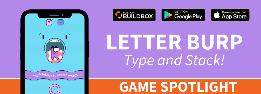 Buildbox Game Spotlight: Letter Burp - Buildbox | Game Maker | Video ...